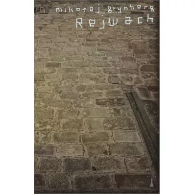 Rejwach - Miko�aj Grynberg