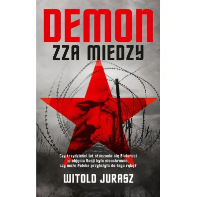 Demon zza miedzy - Witold Jurasz