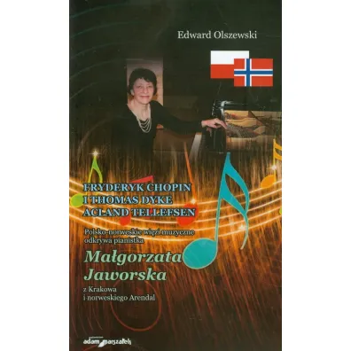 Fryderyk Chopin i Thomas Dyke Acland Tellefsen - Edward Olszewski