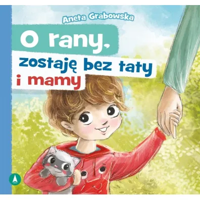 O rany, zostaj� bez taty i mamy
