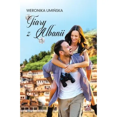 Tiary z albanii - Weronika  Umi�ska