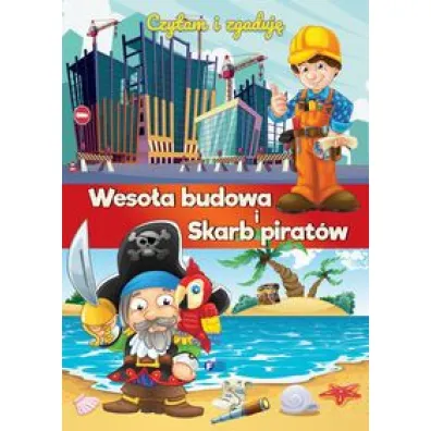 Czytam i zgaduje. Weso�a budowa i skarb pirat�w