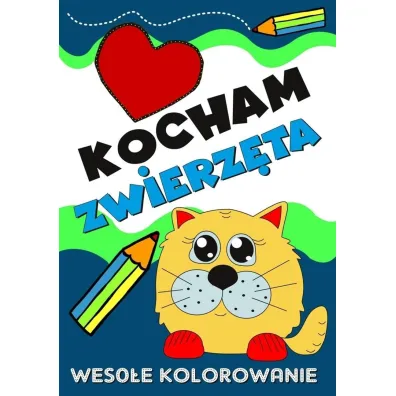 Kocham zwierz�ta. Weso�e kolorowanie