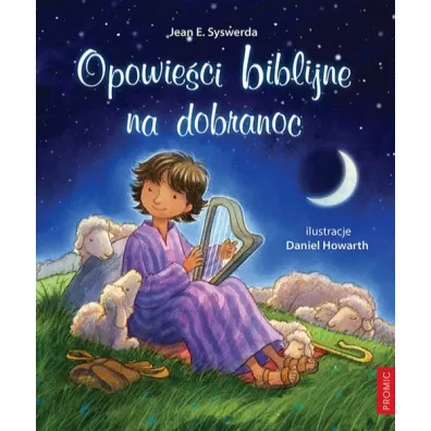 Opowie�ci biblijne na dobranoc - Jean E Syswerda