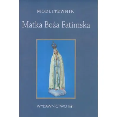 Modlitewnik Matka Bo�a Fatimska