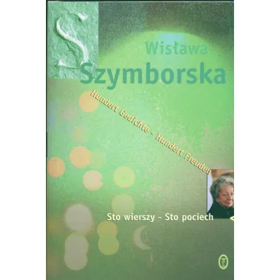 Sto wierszy sto pociech - Wis�awa Szymborska