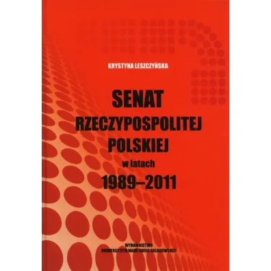 Senat Rzeczypospolitej Polskiej w latach 1989-2011 - Krystyna Leszczy�ska