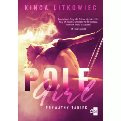 Pole Girl. Prywatny taniec - Kinga Litkowiec