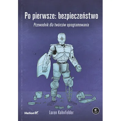 Po pierwsze: bezpiecze�stwo - Loren Kohnfelder