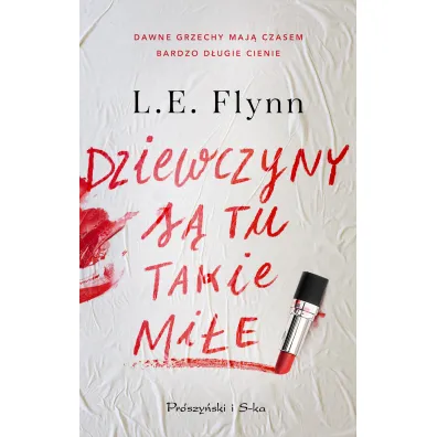 Dziewczyny s� tu takie mi�e - Laurie Elizabeth Flynn