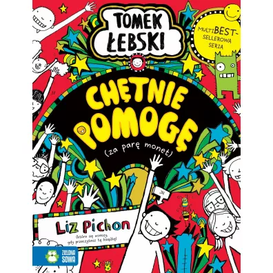Ch�tnie pomog� (za par� monet). Tomek �ebski. Tom 20 - Liz Pichon