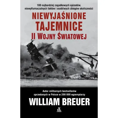 Niewyja�nione tajemnice II wojny �wiatowej - William Breuer