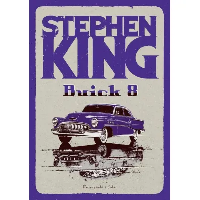 Buick 8 - Stephen King