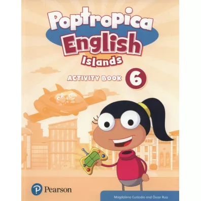 Poptropica English Islands 6. Activity Book - Oscar  Ruiz, Magdalena  Custodio