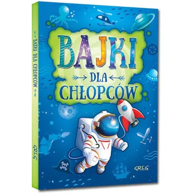 Bajki dla ch�opc�w