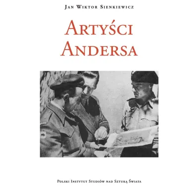Arty�ci Andersa. Continuita e novita - Jan Wiktor Sienkiewicz
