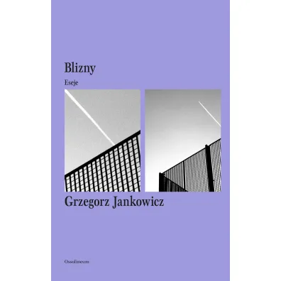 Blizny - Grzegorz Jankowicz