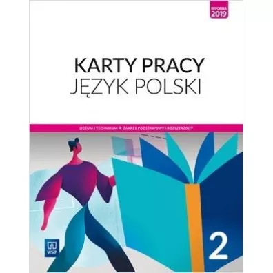 J�zyk polski. Karty pracy. Liceum i technikum. Klasa 2. Zakres podstawowy i rozszerzony - Ewa Nowak