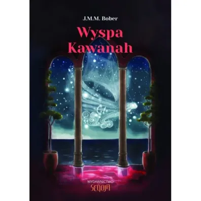 Wyspa Kawanah - Joanna  Bober