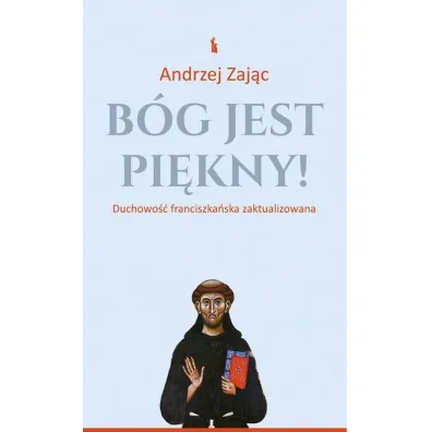 B�g jest pi�kny! - Andrzej Zaj�c