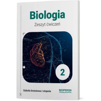 Biologia 2. Zeszyt �wicze�. Szko�a bran�owa 1 Stopnia - Beata Jakubik, Renata Szyma�ska