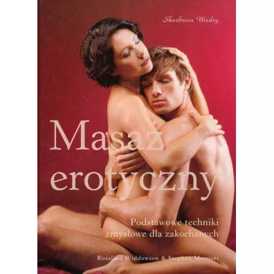 Masa� erotyczny - Stephen Marriott, Rosalind Widdowson