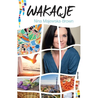 Wakacje - Nina Majewska-Brown