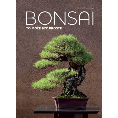 Bonsai to mo�e by� proste - Stahl Horst