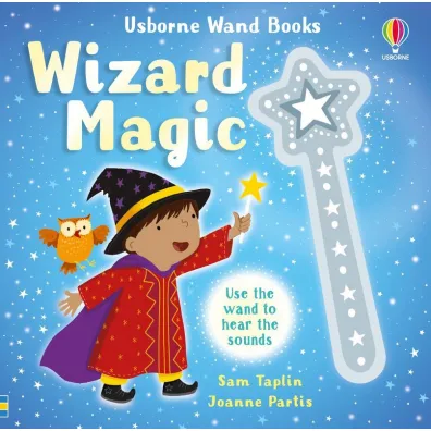 Wizard Magic. Wand Books wer. angielska - Sam Taplin, Joanne  Partis