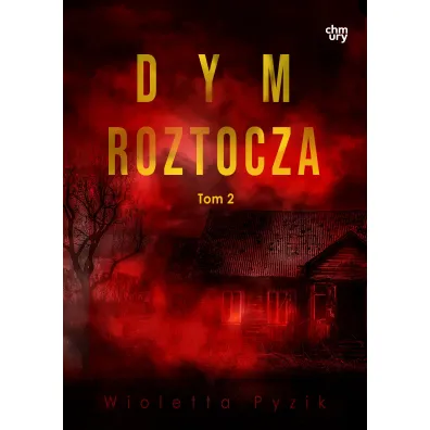 Dym Roztocza. Mg�a Roztocza. Tom 2 - Niewyparzona Pudernica