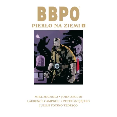 Piek�o na Ziemi. BBPO. Tom 5