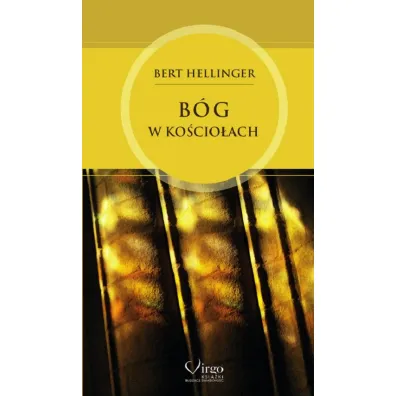 B�g w Ko�cio�ach - Bert Hellinger