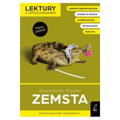 Zemsta. Lektura z opracowaniem - Aleksander Fredro, Izabella Bartol