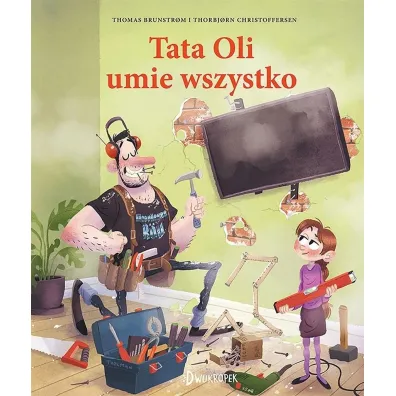 Tata Oli umie wszystko. Tata Oli. Tom 12 - Thomas Brunstrøm
