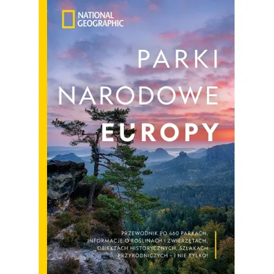 National Geographic. Parki narodowe Europy - Justin  Kavanagh