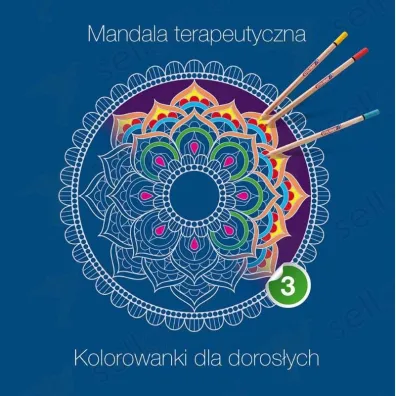 Mandala terapeutyczna 3. Kolorowanki dla doros�ych