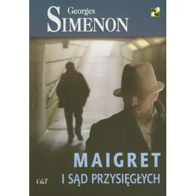 Maigret i s�d przysi�g�ych. Komisarz Maigret. Tom 55 - Georges Simenon