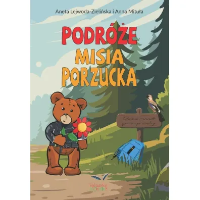 Podr�e misia Porzucka - Aneta  Lejwoda-zieli�ska, Anna  Mitu�a