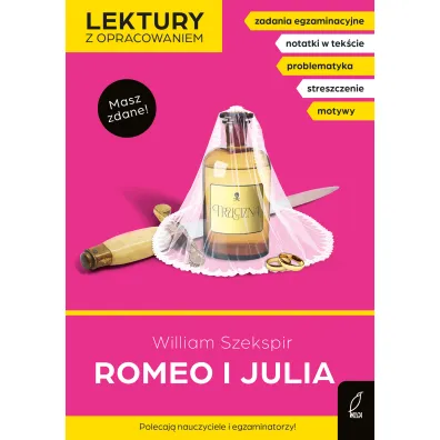 Romeo i Julia (Lektury z opracowaniem)