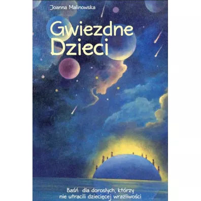 Gwiezdne dzieci - Joanna Malinowska