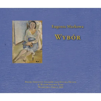 Wyb�r - Eugenia Markowa