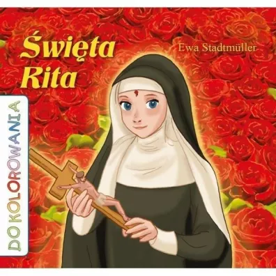 �wi�ta Rita - kolorowanka - Ewa Stadtmuller