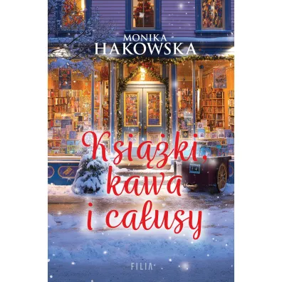 Ksi��ki, kawa i ca�usy - Monika  Hakowska