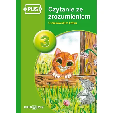 Czytanie ze zrozumieniem 3. O ciekawskim kotku