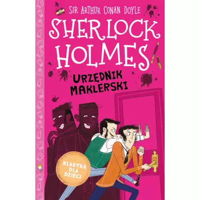 Urzdnik maklerski. Klasyka dla dzieci. Sherlock Holmes. Tom 19 - Artur Conan Doyle