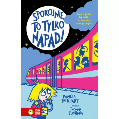 Szkolne szale�stwa. Spokojnie, to tylko napad! - Pamela Butchart