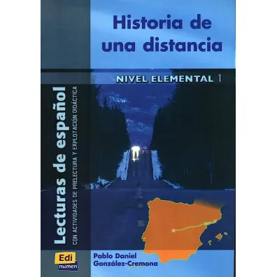 Historia de una distancia - Pablo Daniel Gonz�lez-Cremona