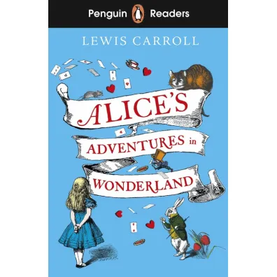 Alice's Adventures in Wonderland. Penguin Readers Level 2 wer. angielska - Lewis Carroll