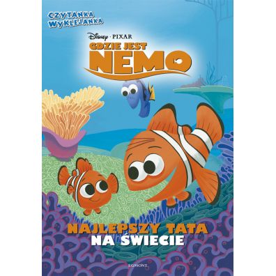 Czytanka wyklejanka. Gdzie jest Nemo? Najlepszy tata na wiecie.