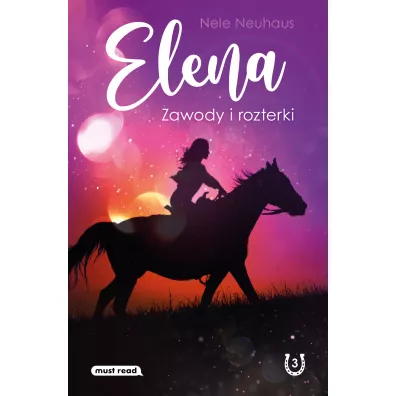Zawody i rozterki. Elena. Tom 3 - Nele Neuhaus